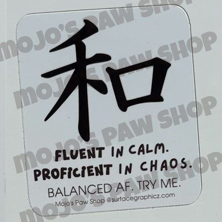 Fluent in Calm, Proficient in Chaos • 20oz to Freedom