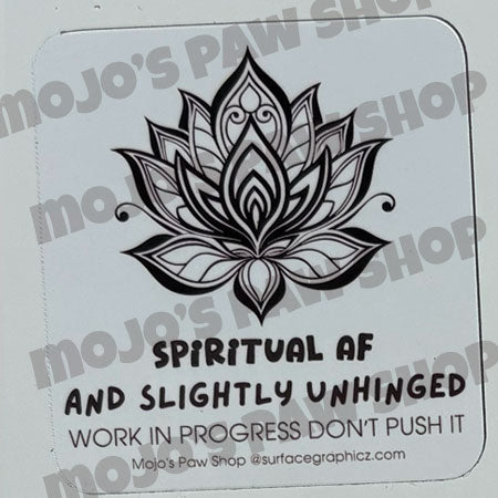 Spiritual AF and Slightly Unhinged • 20oz to Freedom